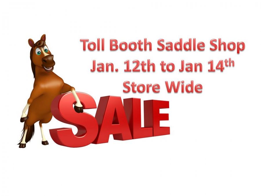 Toll Booth Saddle Shop Annual Store Wide Clearance Sale